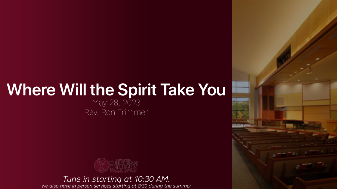 Thumbnail for Where Will the Spirit Take You - May 28, 2023